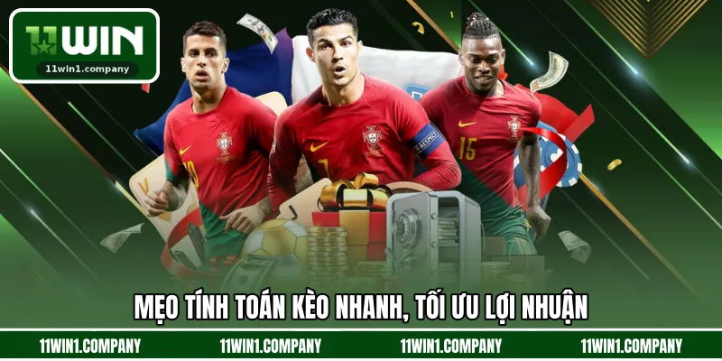 Mẹo tính toán kèo nhanh, tối ưu lợi nhuận